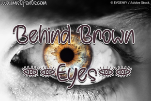 Behind Brown Eyes Font: An Editorial Design Review