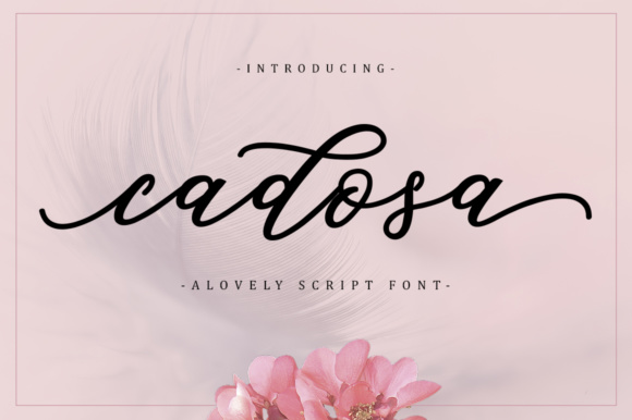 Cadosa Font: A Modern Script for Brand Identity