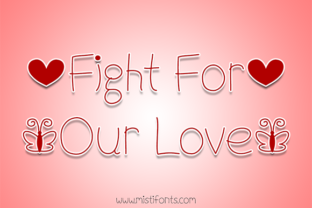 Fight for Our Love Font: Elevate Digital Campaigns