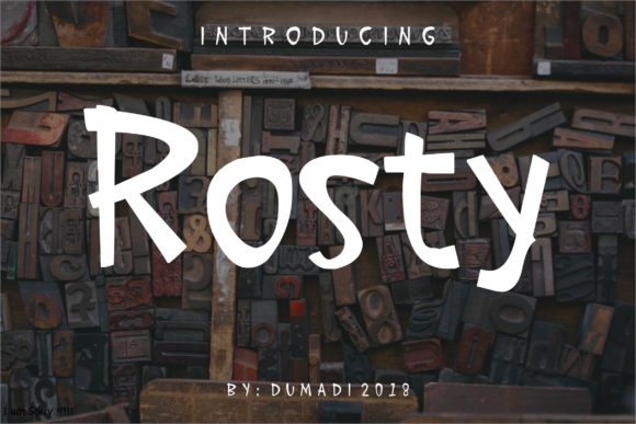 Rosty Font: A Unique Typeface for Handmade Crafts