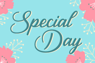 Special Day: A Script Font That Elevates Handmade Design